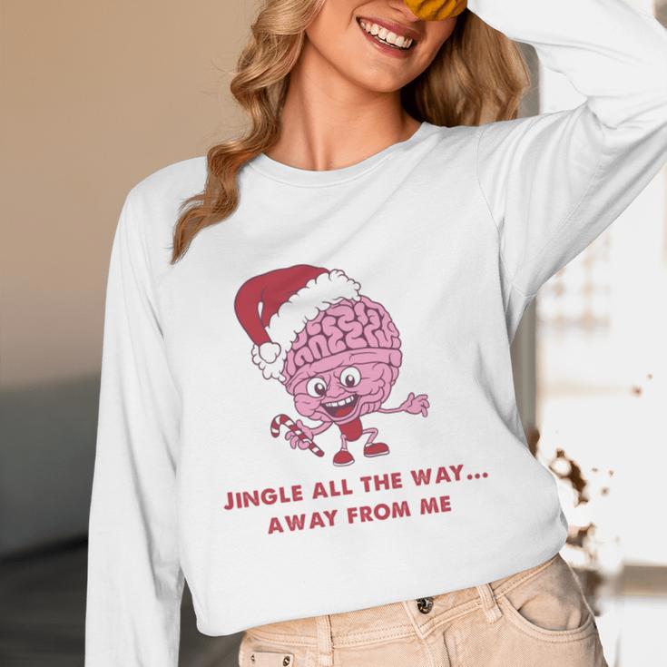 Jingle All The Way Away From Me This Christmas For Introvert Unisex Long Sleeve T-Shirt Jingle All The Way Away From Me This Christmas For Introvert Unisex Long Sleeve T-Shirt