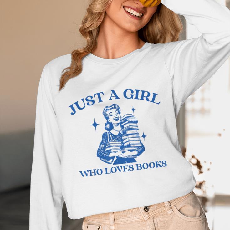 Just a Girl Who Loves Books Book Lover Bookish Unisex Long Sleeve T-Shirt
