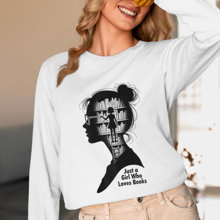 Just A Girl Who Loves Books Girls Books Lovers Unisex Long Sleeve T-Shirt