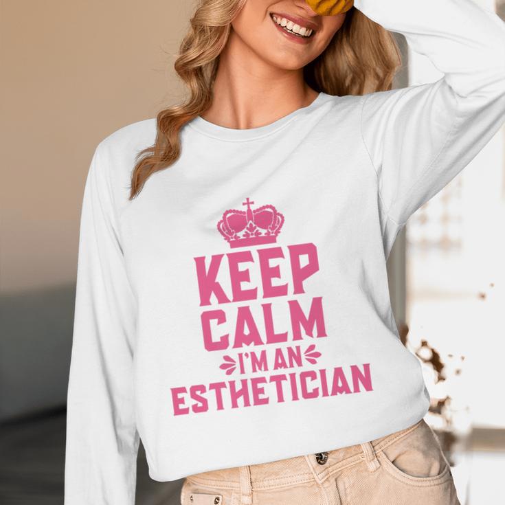 Keep Calm I'm An Esthetician Graduation Esthetician Premium Unisex Long Sleeve T-Shirt