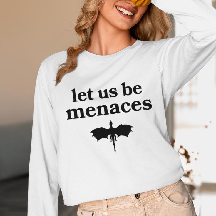 Let Us Be Menaces Dragon Book Lover Unisex Long Sleeve T-Shirt Let Us Be Menaces Dragon Book Lover Unisex Long Sleeve T-Shirt