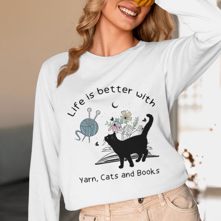 Life Is Better With Yarn Cats And Books Unisex Long Sleeve T-Shirt
