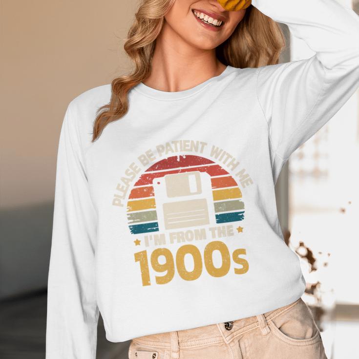 Millennials Please Be Patient With Me I'm From The 1900s Premium Unisex Long Sleeve T-Shirt