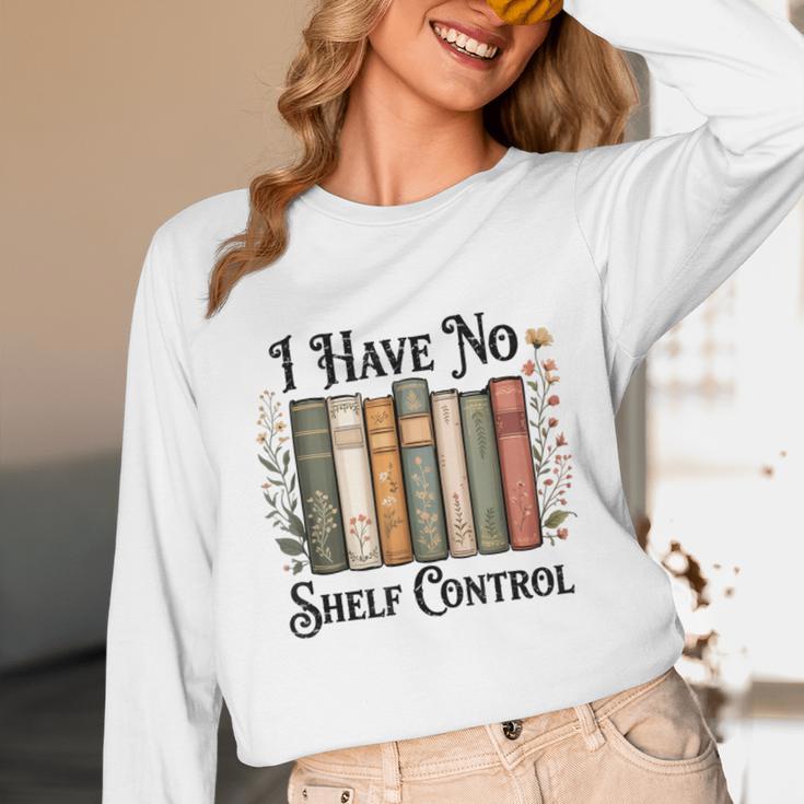 I Have No Shelf Control Flower Book Bookish Unisex Long Sleeve T-Shirt