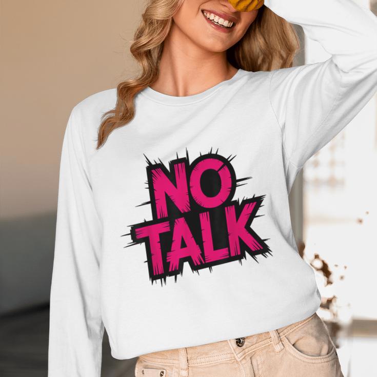 No Small Talk Zone – Introvert Quote Unisex Long Sleeve T-Shirt