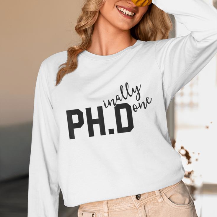 PhD Shirt Phinally Finally Done Graduation Her Unisex Long Sleeve T-Shirt