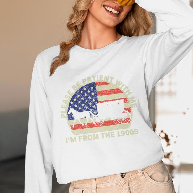 Please Be Patient With Me I'm From The 1900s Dad Vintage Premium Unisex Long Sleeve T-Shirt