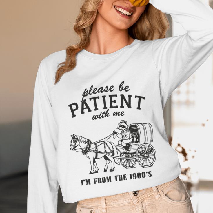 Please Be Patient I'm From The 1900s Raccoon Lover Premium Unisex Long Sleeve T-Shirt