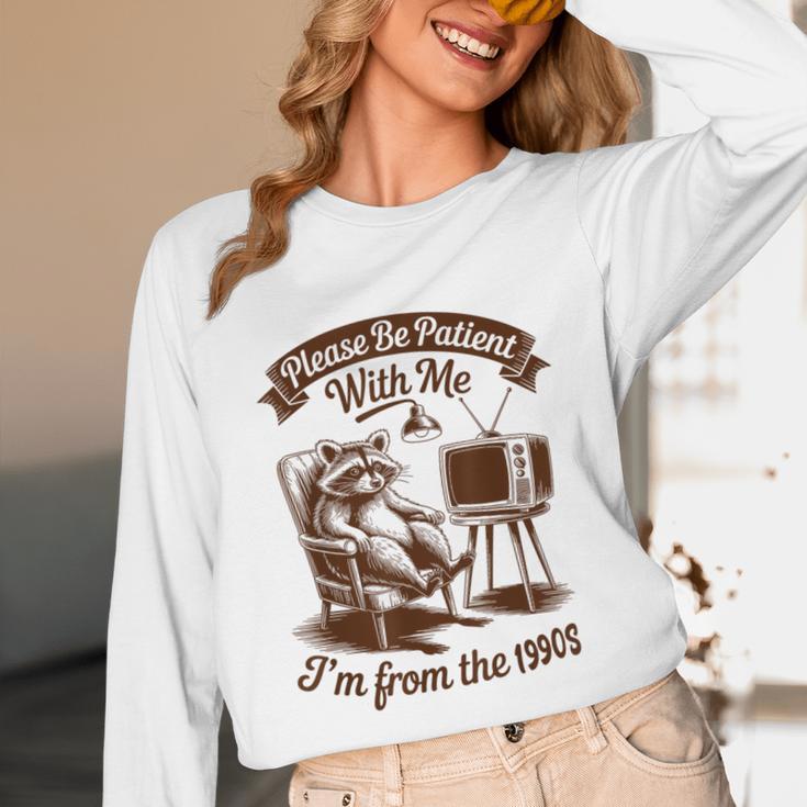 Please Be Patient With Me I'm From The 1900s Raccoon Vintage Unisex Long Sleeve T-Shirt