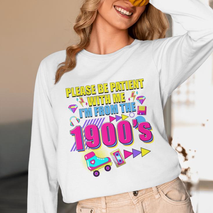 Please Be Patient With Me I'm From The 1900s Retro Vibes Premium Unisex Long Sleeve T-Shirt