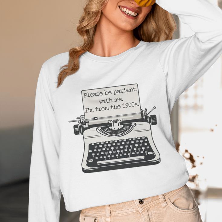Please Be Patient With Me I'm From The 1900s Typewriter Premium Tri-Blend Unisex Long Sleeve T-Shirt