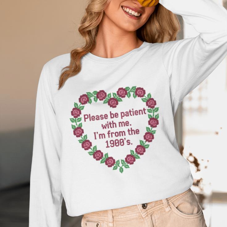 Please Be Patient With Me I'm From The 1900S Vintage Floral Premium Tri-Blend Unisex Long Sleeve T-Shirt Please Be Patient With Me I'm From The 1900S Vintage Floral Premium Tri-Blend Unisex Long Sleeve T-Shirt