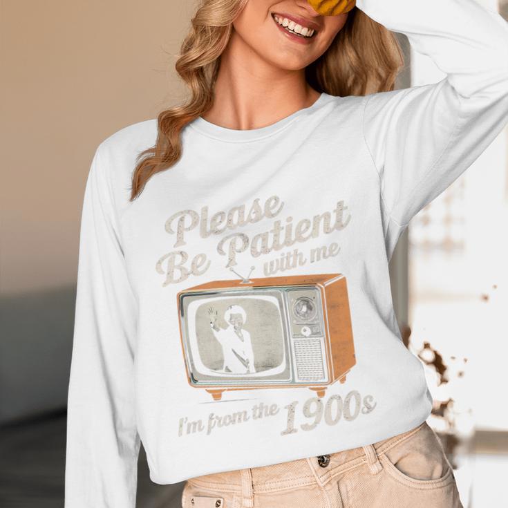 Please Be Patient With Me I'm From The 1900s Vintage TV Premium Unisex Long Sleeve T-Shirt