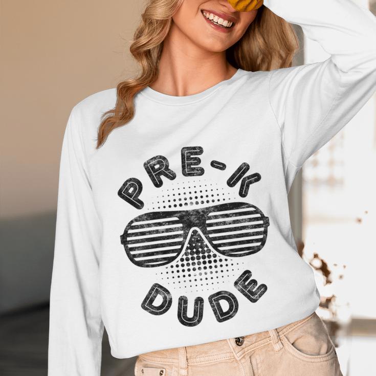 Pre-K Dude Shirt Boy Girl Graduation Back To School Unisex Long Sleeve T-Shirt