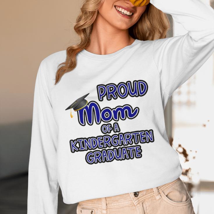 Proud Mom Of a Kindergarten Graduate Graduation TShirt Unisex Long Sleeve T-Shirt