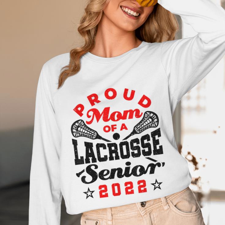 Proud Mom Of a Lacrosse Senior 2022 Graduation Unisex Long Sleeve T-Shirt