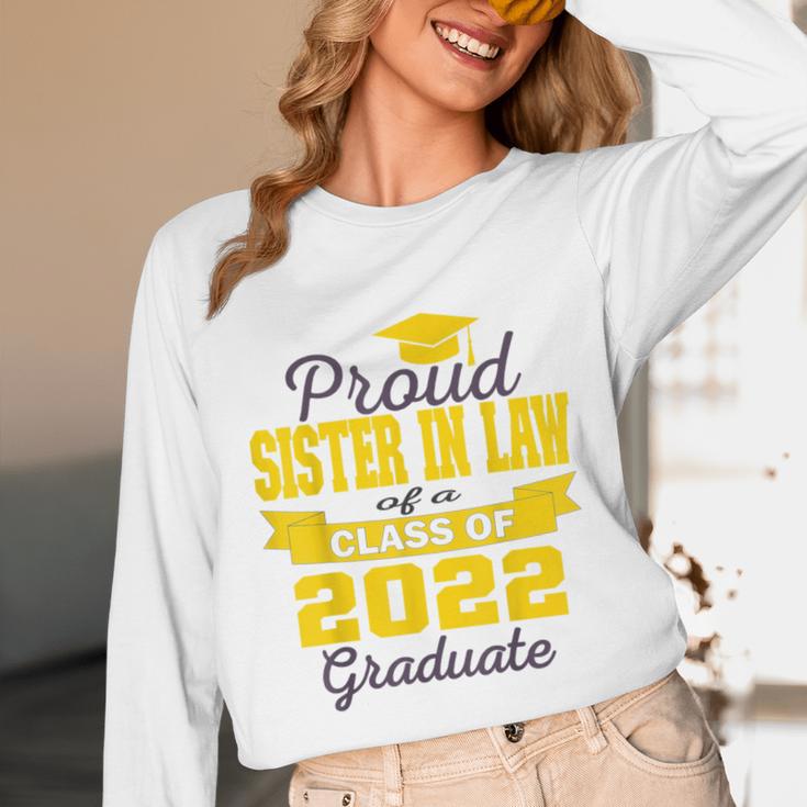 Proud Sister In Law Of 2022 Graduate Class 2022 Graduation Unisex Long Sleeve T-Shirt