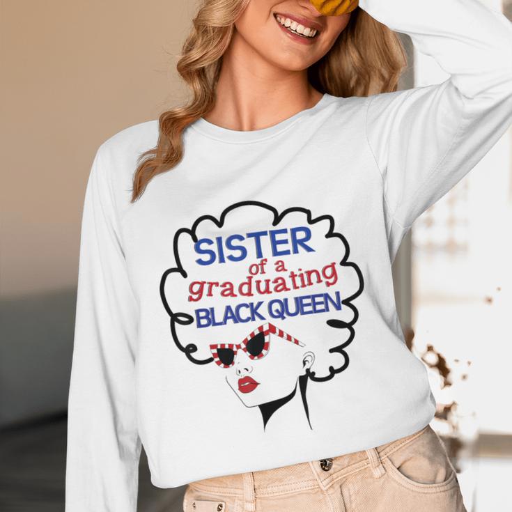 Proud Sister Queen Graduation Shirt African American Unisex Long Sleeve T-Shirt