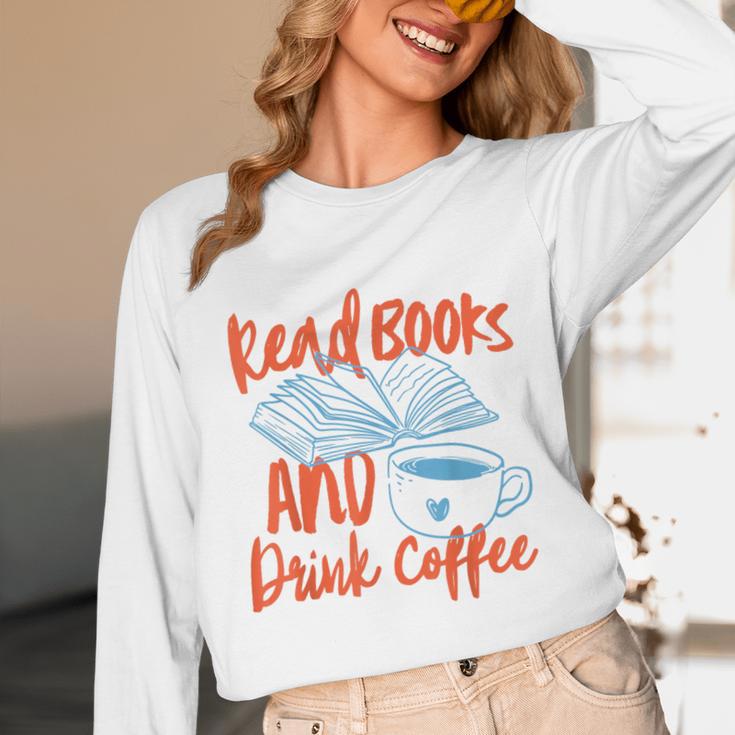 Read Book And Drink Coffee Book Club Reading Unisex Long Sleeve T-Shirt Read Book And Drink Coffee Book Club Reading Unisex Long Sleeve T-Shirt