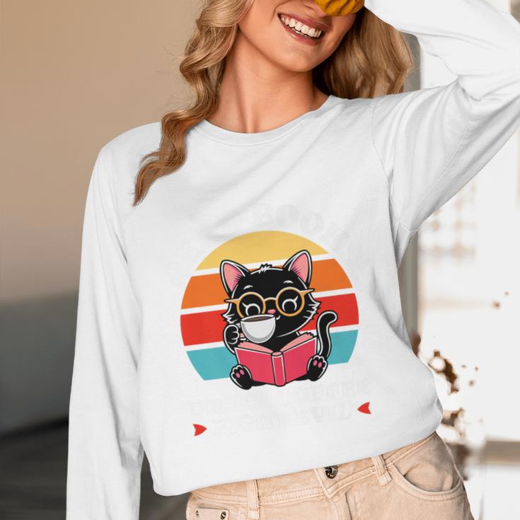 Read Books Drink Coffee Fight Evil Cat Premium Unisex Long Sleeve T-Shirt