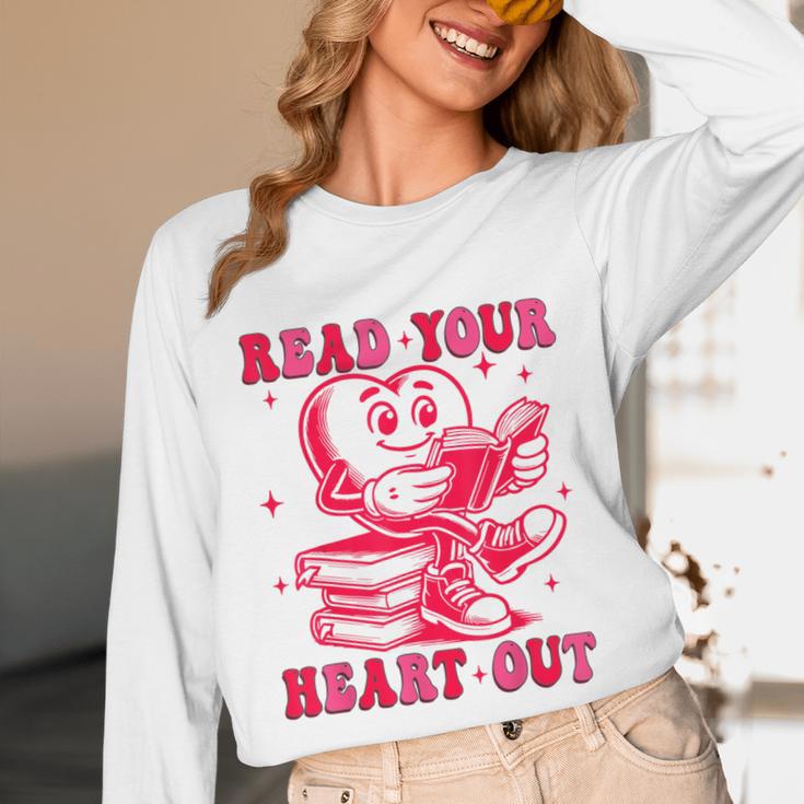 Read Your Heart Out Valentines Day Book Lover Bookish Teach Unisex Long Sleeve T-Shirt