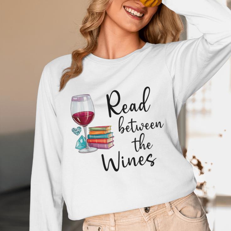 Read Between The Wines Im Just a Girl Who Loves Books & Wine Unisex Long Sleeve T-Shirt