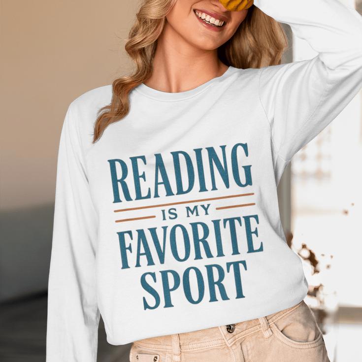Reading Is My Favorite Sport Literary Book Lover Typography Unisex Long Sleeve T-Shirt
