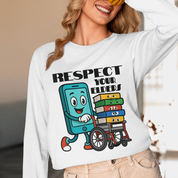 Respect Elders Cellphone Pushing Books In a Wheelchair Unisex Long Sleeve T-Shirt