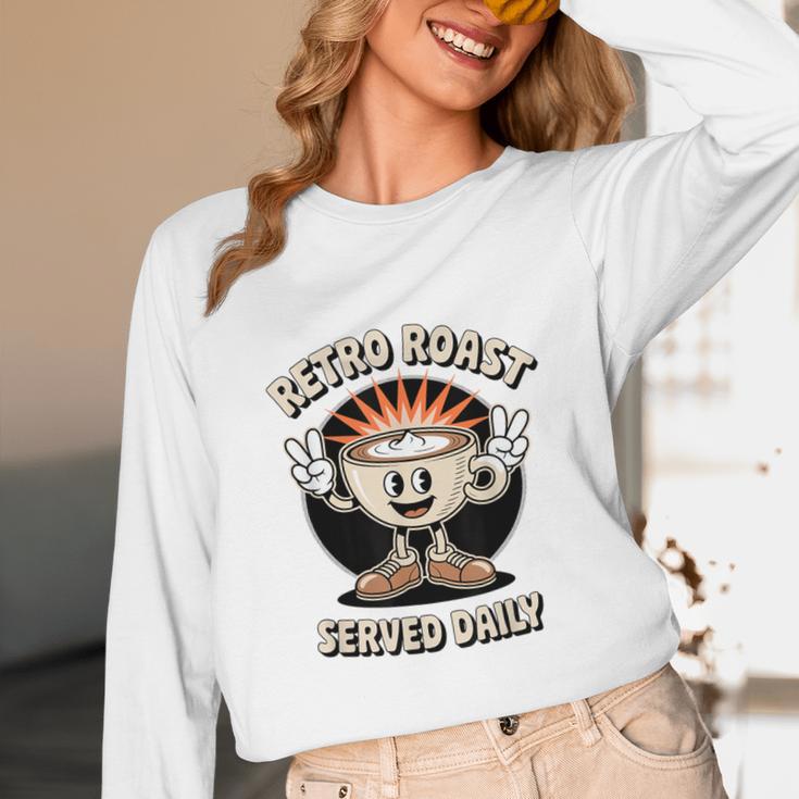 Retro Roast Coffee Retro Cartoon Vintage Nostalgia Fun Unisex Long Sleeve T-Shirt