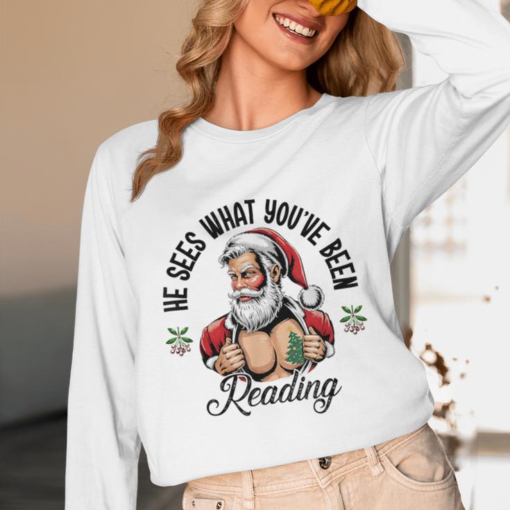 He Sees What You'Ve Been Reading Santa Xmas Book Lover Unisex Long Sleeve T-Shirt