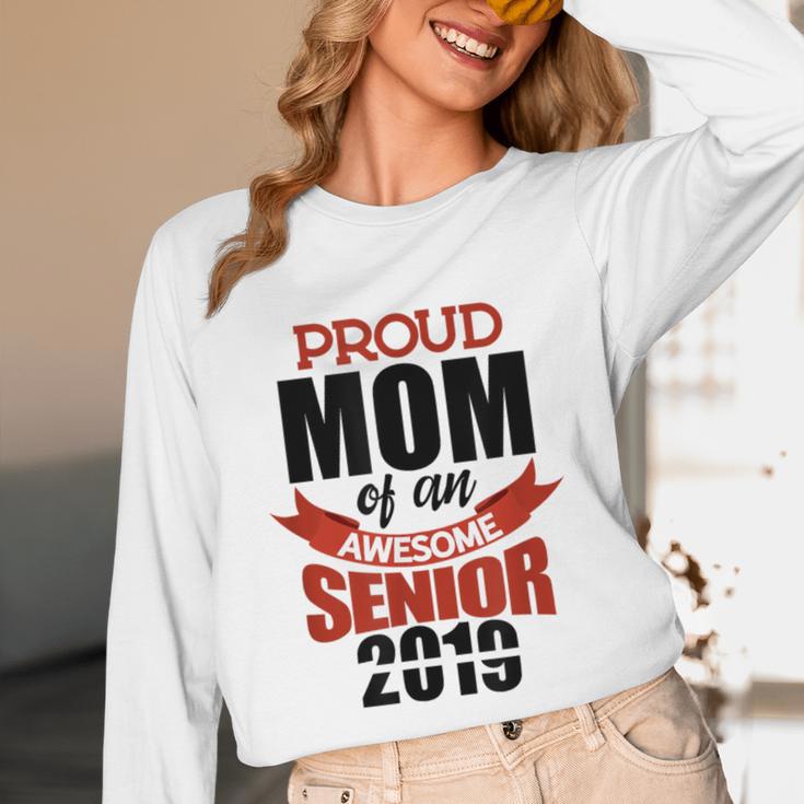 Senior Class Of 2019 Tshirt Graduation Awesome Mom Unisex Long Sleeve T-Shirt
