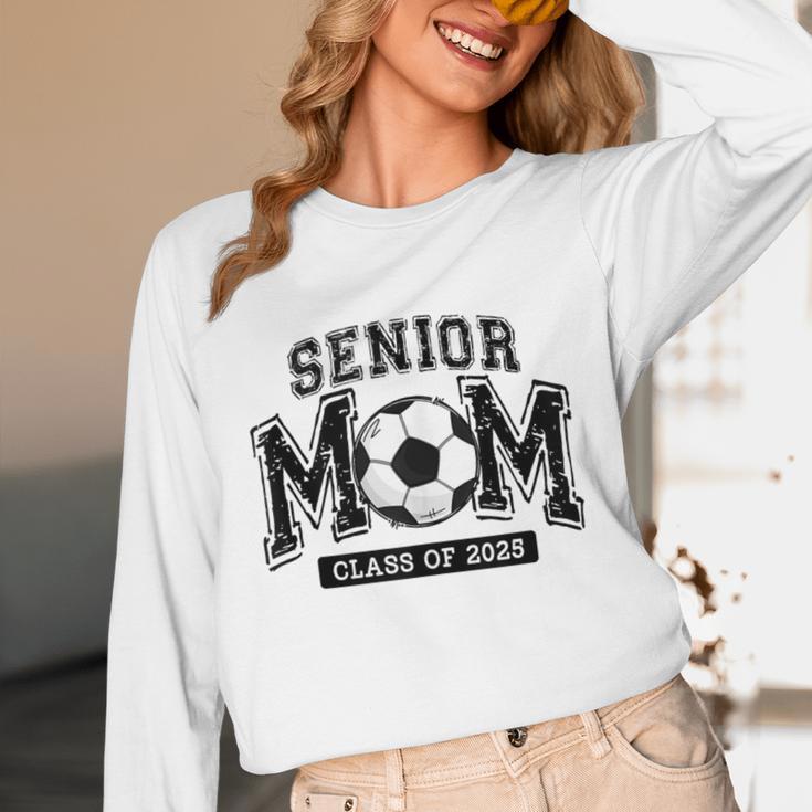 Senior Mom 2025 Soccer Mom Class Of 2025 Graduation Unisex Long Sleeve T-Shirt