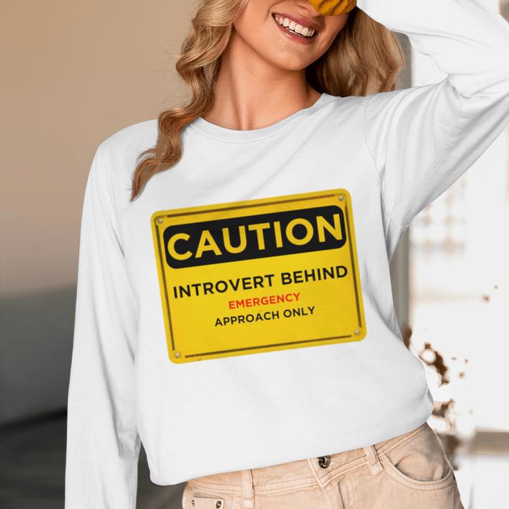A Simple Yellow Warning Sign For Introvert Unisex Long Sleeve T-Shirt A Simple Yellow Warning Sign For Introvert Unisex Long Sleeve T-Shirt