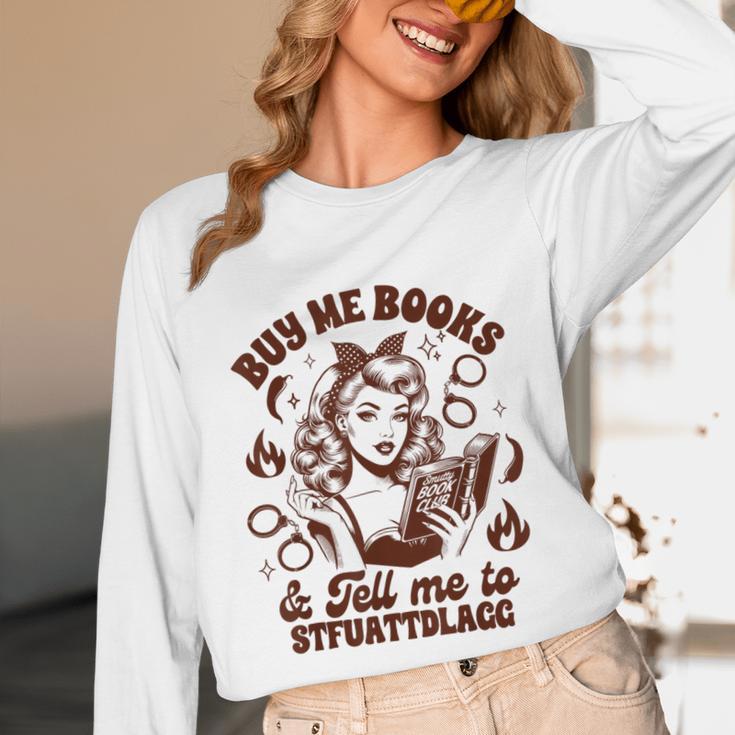 Smut Reader Spicy Buys Me Books & Tells Me To Stfuattdlagg Unisex Long Sleeve T-Shirt Smut Reader Spicy Buys Me Books & Tells Me To Stfuattdlagg Unisex Long Sleeve T-Shirt