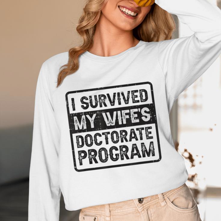 I Survived My Wife's Doctorate Program PhD Graduation Unisex Long Sleeve T-Shirt