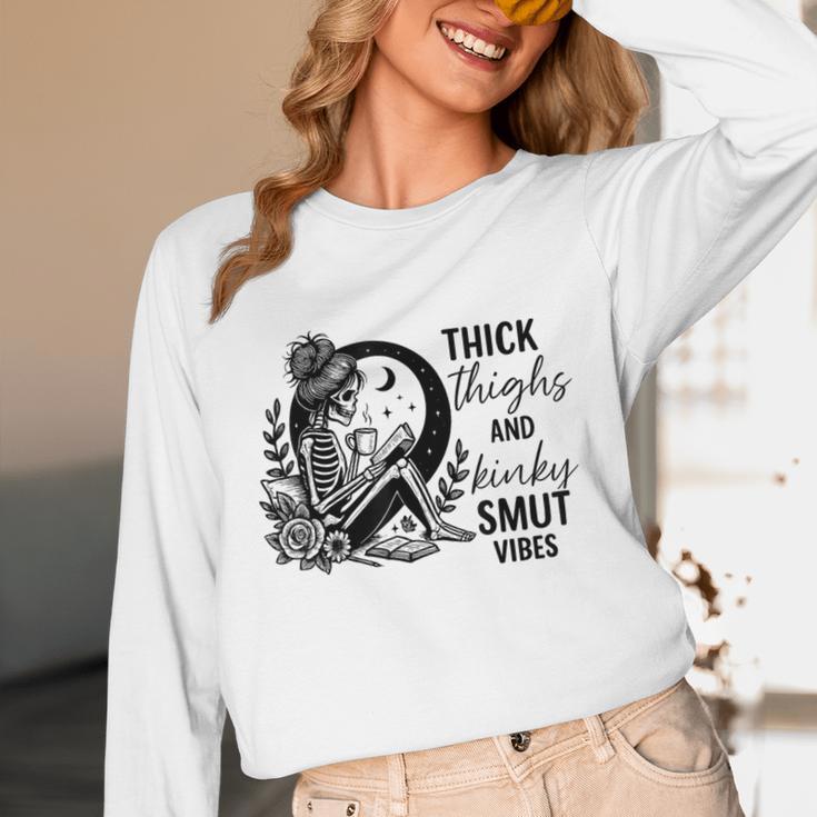 Thick Thighs And Kinky Smut Vibes Spicy Book Lovers Unisex Long Sleeve T-Shirt