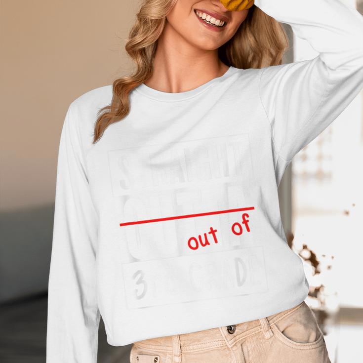Third Grade Graduation Shirt Straight Outta 3rd Grade Unisex Long Sleeve T-Shirt