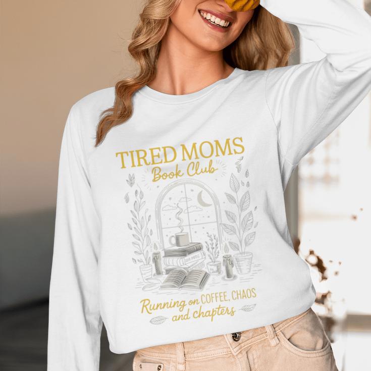 Tired Moms Book Club Coffee Chaos Readers Cozy Unisex Long Sleeve T-Shirt