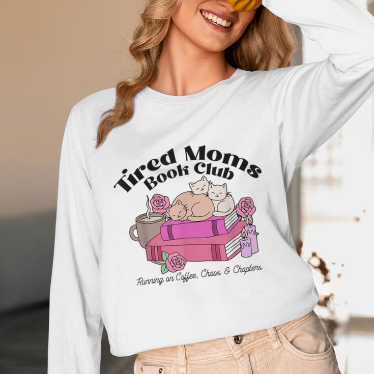 Tired Moms Book Club Running On Coffee Chaos And Chapter Cat Unisex Long Sleeve T-Shirt