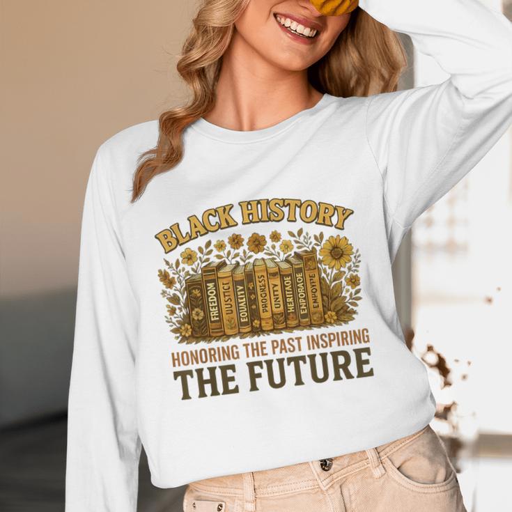History Honoring Past Inspiring The Future Book Unisex Long Sleeve T-Shirt History Honoring Past Inspiring The Future Book Unisex Long Sleeve T-Shirt