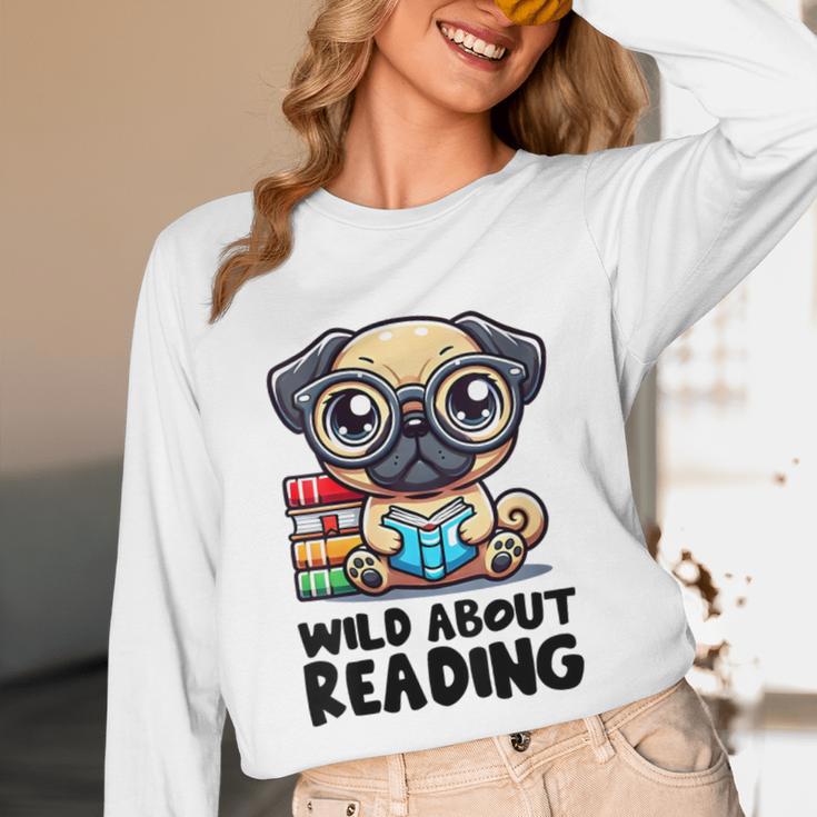 Wild About Reading Book Lover Pug Dog Unisex Long Sleeve T-Shirt