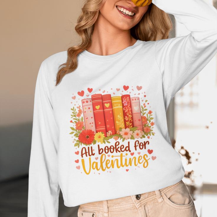 Women's All Booked For Valentine Teacher Valentines Reading Book Unisex Long Sleeve T-Shirt