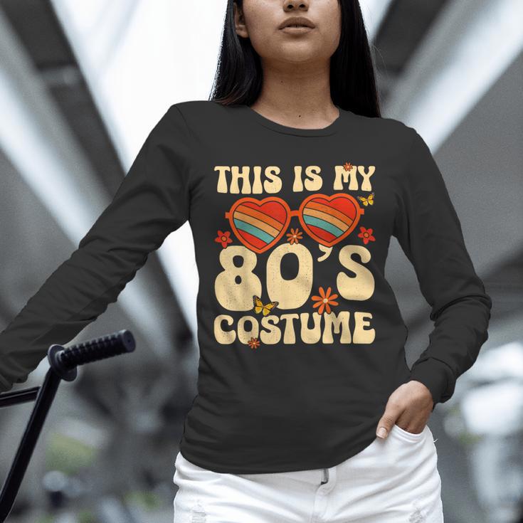 This Is My 80s Costume Vibes Nostalgia 1980s Vintage Fashion Unisex Long Sleeve T-Shirt