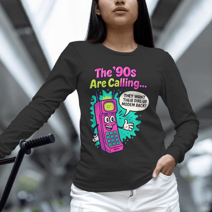The 90s Are Calling Retro 90s Kid Nostalgia Gag Meme Unisex Long Sleeve T-Shirt