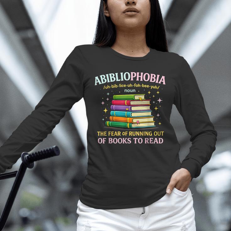 Abibliophobia Bibliophilia Abibliophobia Book Lovers Unisex Long Sleeve T-Shirt