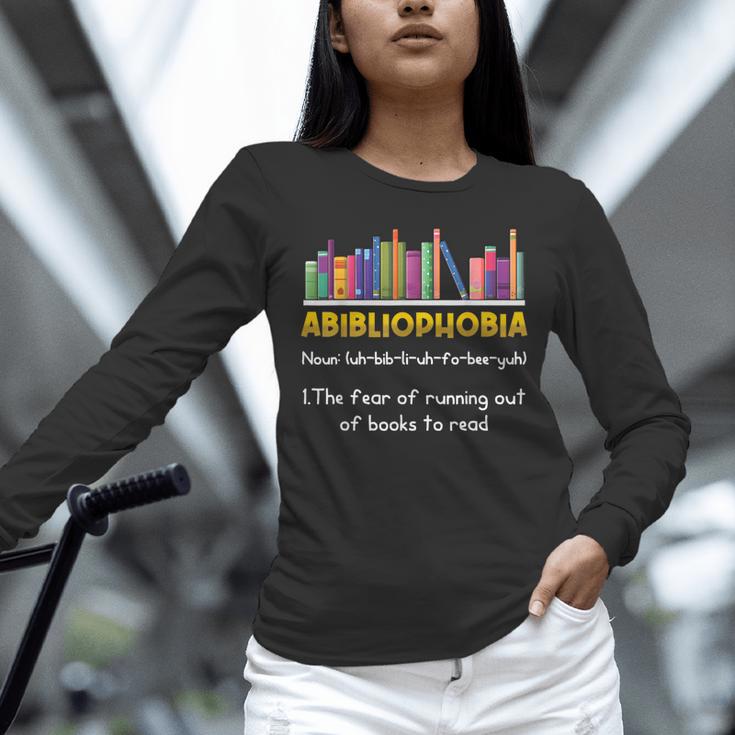 Abibliophobia Fear Of Running Out Of Books Read Book Unisex Long Sleeve T-Shirt