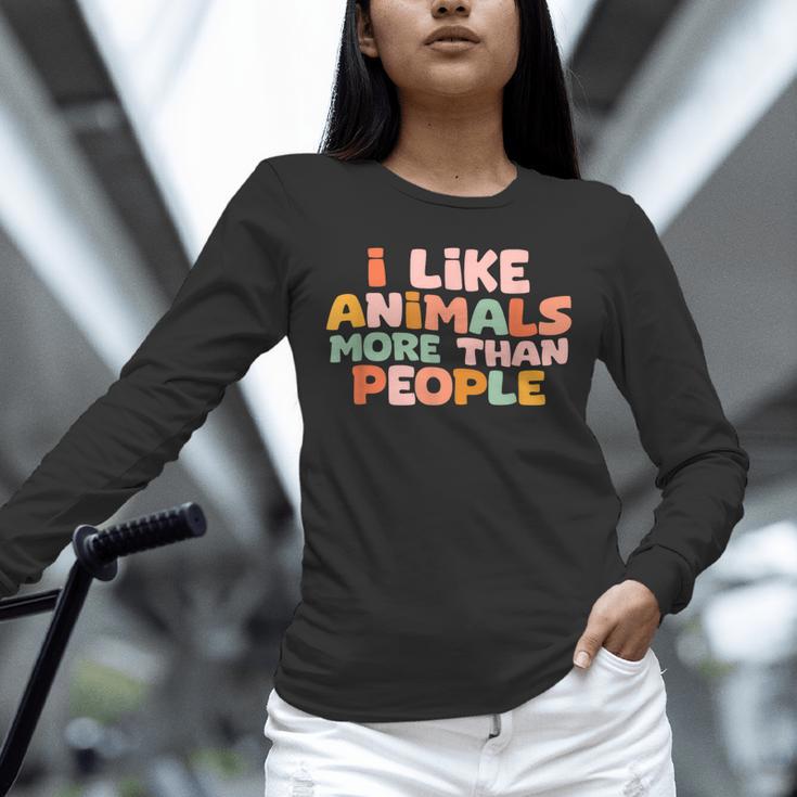 I Like Animals More Than People Sarcastic Introvert Unisex Long Sleeve T-Shirt