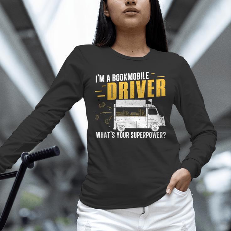 Awesome Bookmobile Driver What's Your Superpower Book Wagon Unisex Long Sleeve T-Shirt Awesome Bookmobile Driver What's Your Superpower Book Wagon Unisex Long Sleeve T-Shirt