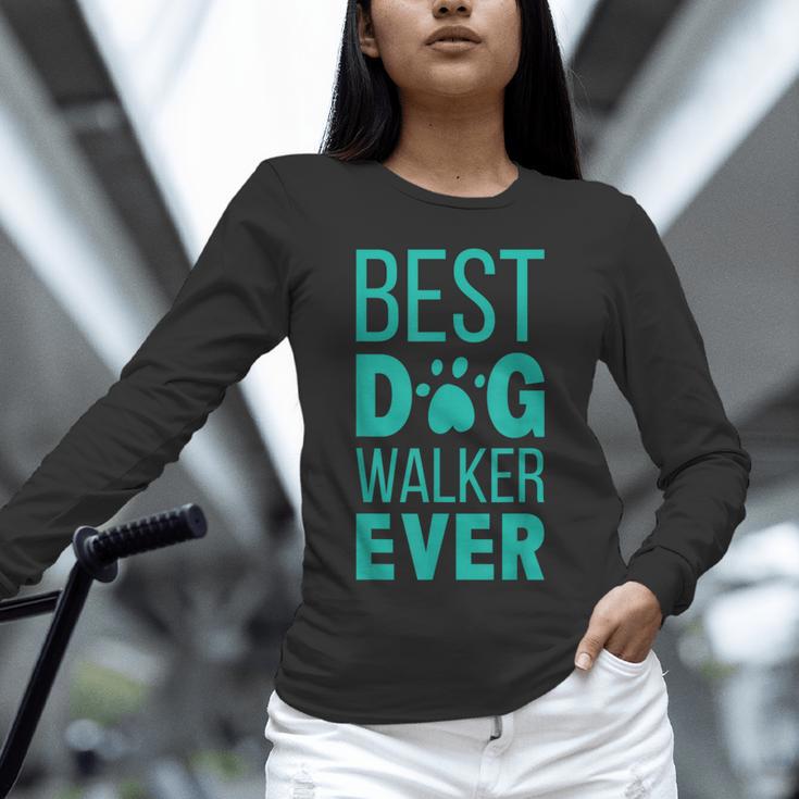 Best Dog Walker Ever Graduation New Shirt Dog Lover Unisex Long Sleeve T-Shirt