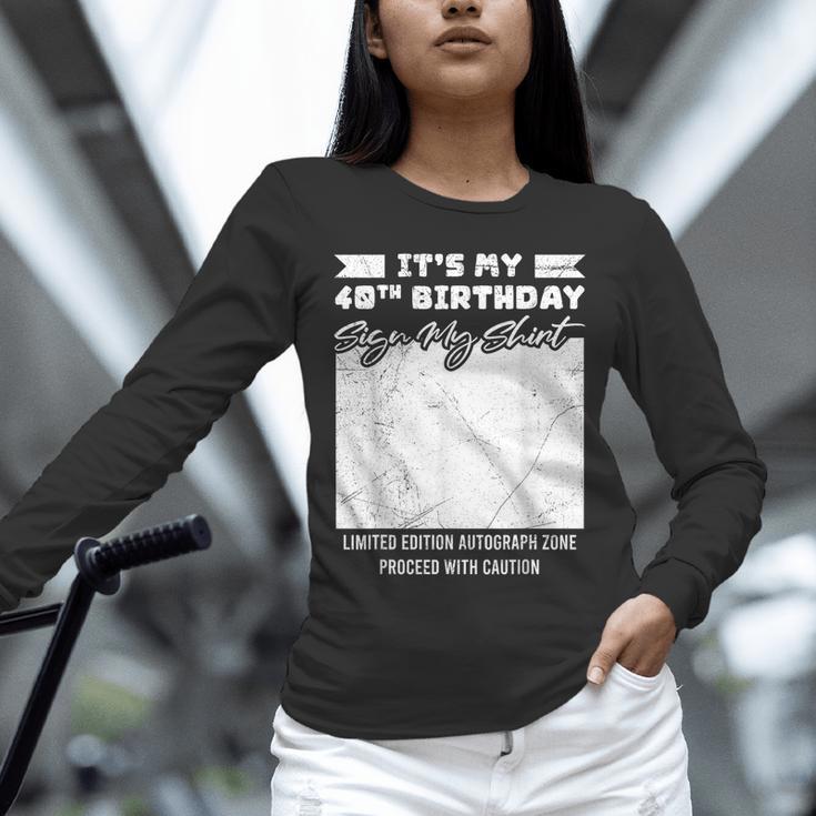 Birthday It's My 40th Birthday Guest Book Birthday Party Unisex Long Sleeve T-Shirt